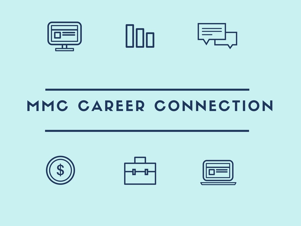 The MMC Career Connection is a one stop database for students and alumni to apply to internships, part-time, and full-time positions. The...