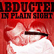 Abducted in Plain Sight
