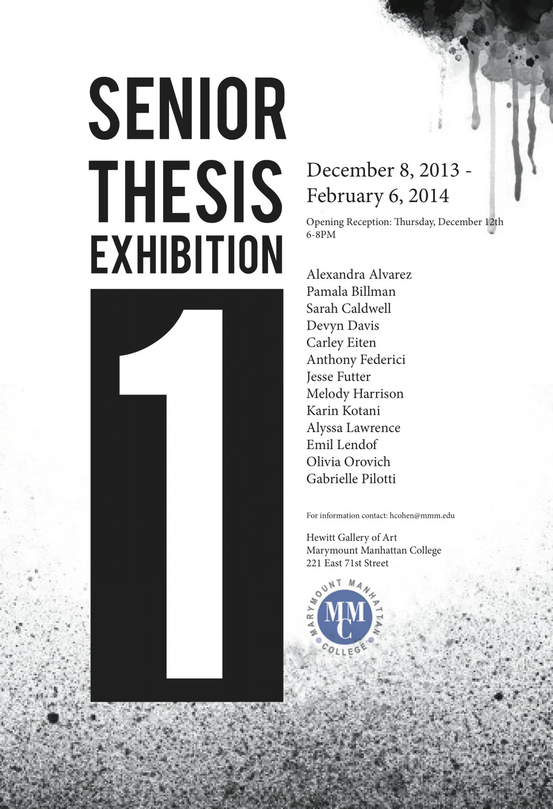 Senior Thesis Exhibition I