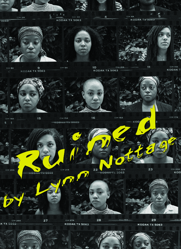 Ruined by Lynn Nottage, Theatre Production 2, Fall 2012