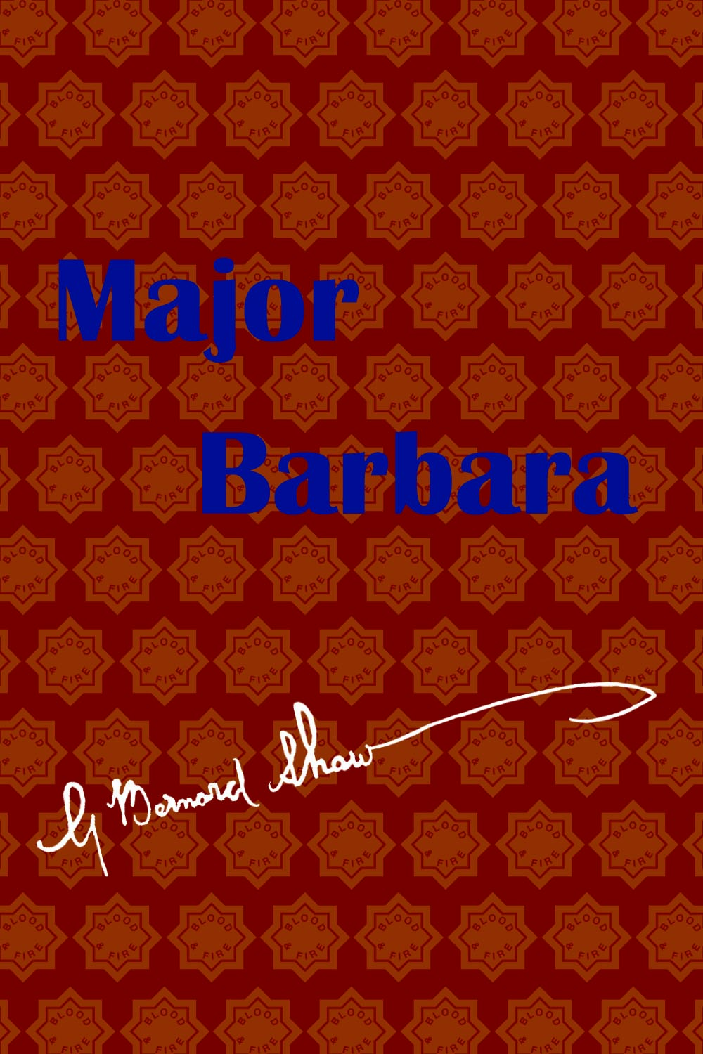 Major Barbaraby Bernard Shaw